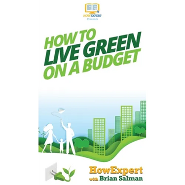 How To Live Green On a Budget
