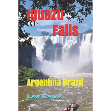 Iguazu Falls: Argentina Brazil