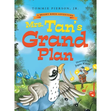 Mrs. Tan's Grand Plan: A Children's Rhyming Storybook About Music, Friendship, and Community