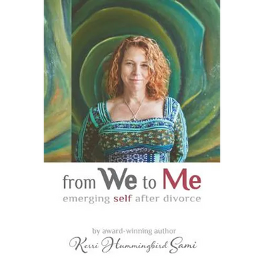 From We To Me: Emerging Self After Divorce
