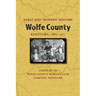 Early and Modern History of Wolfe County, Kentucky, 1860-1957