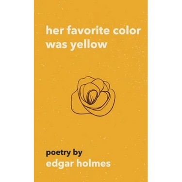 Her Favorite Color Was Yellow