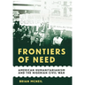 Frontiers of Need: American Humanitarianism and the Nigerian Civil War