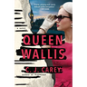 Queen Wallis