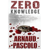 Zero Knowledge