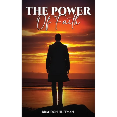 The Power of Faith