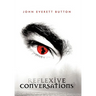 Reflexive Conversations