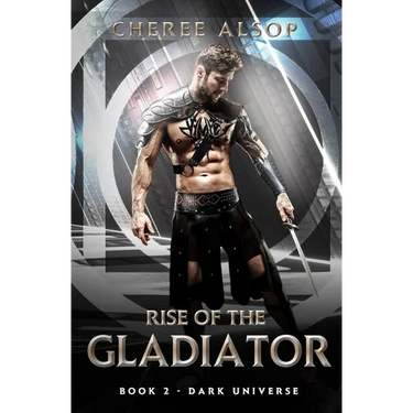 Dark Universe- Rise of the Gladiator Book 2