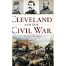 Cleveland and the Civil War