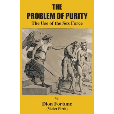 The Problem of Purity: The Use of the Sex Force