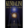Kundalini Death Cure: The Magic of Micro Dosing DMT