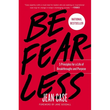 Be Fearless: 5 Principles for a Life of Breakthroughs and Purpose