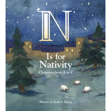 N Is for Nativity: Christmas from A to Z