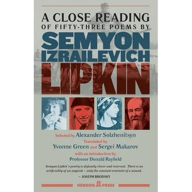 A Close Reading of Fifty-three Poems by Semyon Izrailevich Lipkin