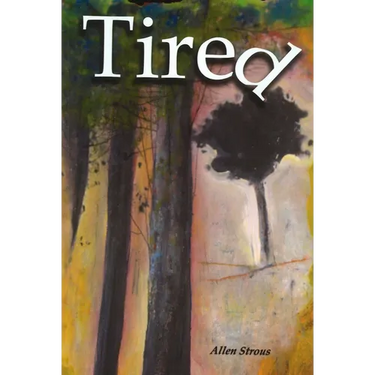 Tired