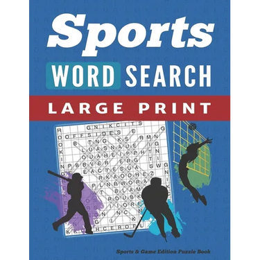 Word Search Puzzle Book Sports & Games Edition: Large Print Word Find Puzzles for Adults