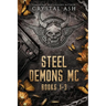 Steel Demons MC: Books 1-3