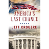 America's Last Chance