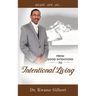 FROM GOOD INTENTIONS TO Intentional Living