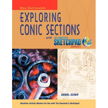 The Geometer's Sketchpad, Exploring Conic Sections