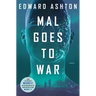 Mal Goes to War