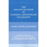 The Idea of the Good in Platonic-Aristotelian Philosophy