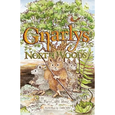 Gnarlys of the North Woods