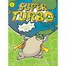Super Turbo Protects the World, 4