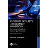 Physical Security Assessment Handbook: An Insider's Guide to Securing a Business