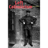Left Catholicism, 1943-1955: Catholics and Society in Western Europe at the Point of Liberation