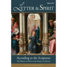 Letter & Spirit: A Journal of Catholic Biblical Theology, Vol. 12: According to the Scriptures: The Mystery of Christ in the History of Salvation
