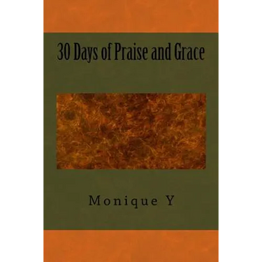 30 Days of Praise and Grace