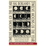 Hal Borland's: Twelve Moons of the Year