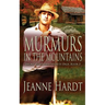 Murmurs in the Mountains