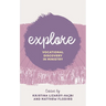Explore: Vocational Discovery in Ministry