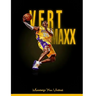 Vert Maxx: Maximize Your Vertical - Reaching 6 to 12 More Inches