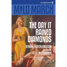 Milo March #15: The Day That Rained Diamonds