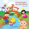 The Early Readers' Fairy Tale Collection: Updated Edition