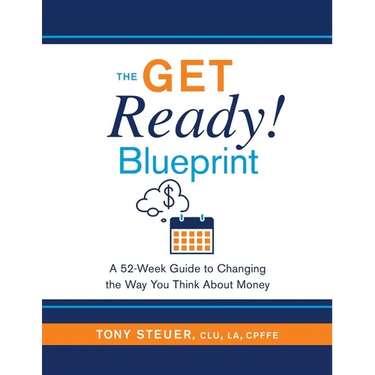 The Get Ready Blueprint: A 52-Week Guide to Changing the Way You Think About Money