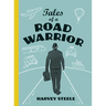 Tales of a Road Warrior