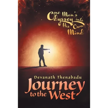 Journey to the West: One Man's Odyssey into His Own Mind