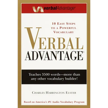Verbal Advantage: Ten Easy Steps to a Powerful Vocabulary