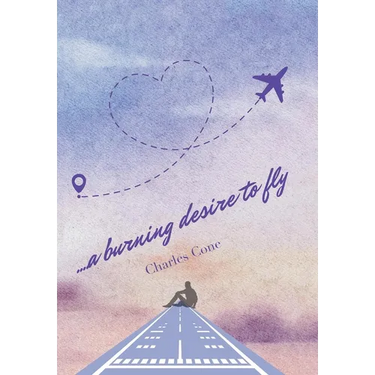 ...a burning desire to fly