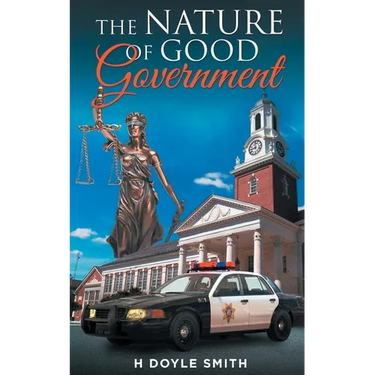 The Nature of Good Government