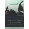 Once Upon a Time in Afghanistan: And Other Completely True Stories About the Life of a Female Soldier