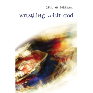 Wrestling with God