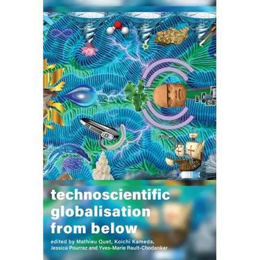 Technoscientific Globalisation from Below
