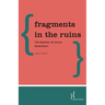 Fragments in the Ruins: The Renewal of Social Democracy