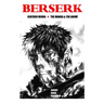 Berserk: Kentaro Miura: The Manga and the Anime