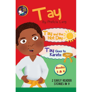 Tay Goes and the Hot Day & Tay Goes to Karate